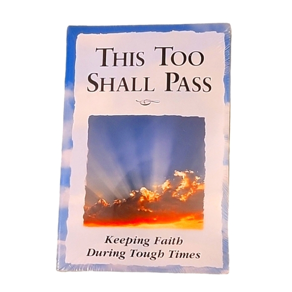 NEW This Too Shall Pass - Keeping Faith During Tough Times Softcover Book - Picture 1 of 17